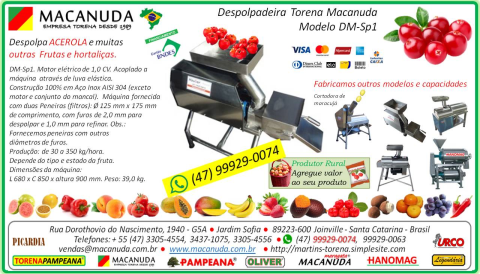 ACEROLA, MÁQUINA DESPOLPADORA TORENA MACANUDA