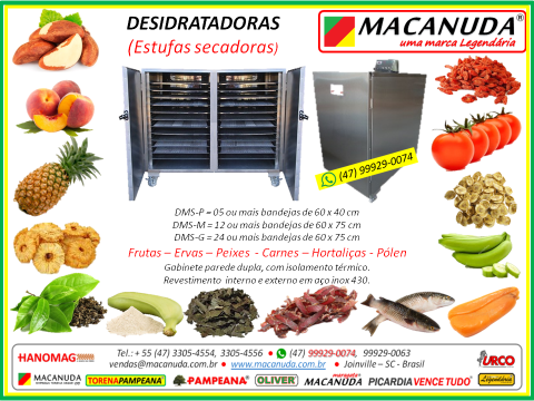 DESIDRATADORA MACANUDA | FRUTAS, ERVAS, PEIXES, CARNES, MASSAS