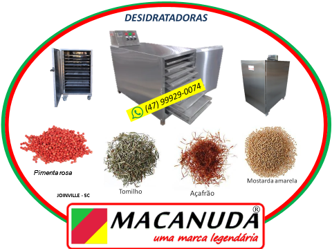 MÁQUINA PROFISSIONAL INOX DE DESIDRATAR CONDIMENTOS, TORENA MACANUDA